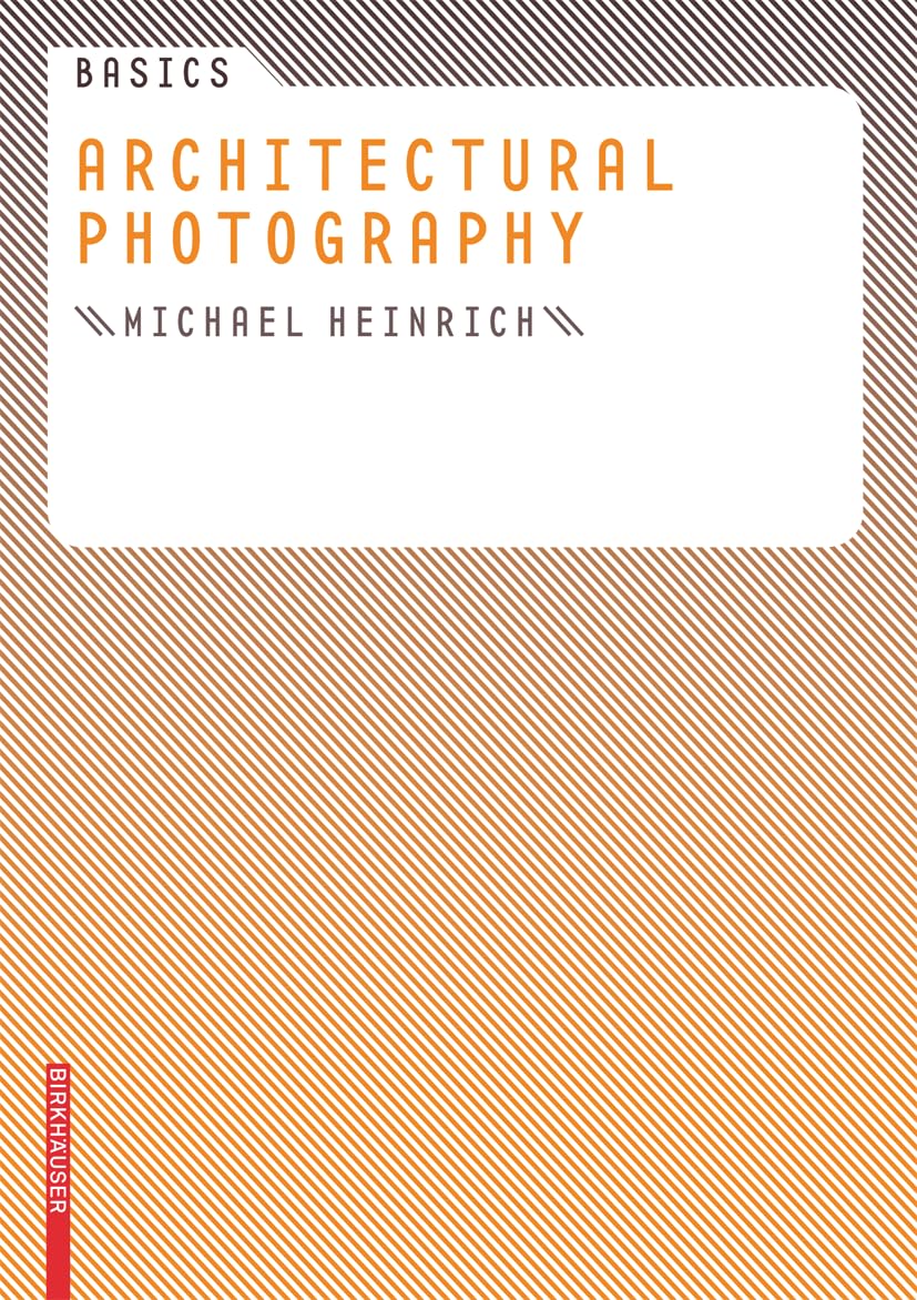 Basics Architectural Photography